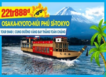 Du lịch Nhật Bản Cung Đường Vàng Osaka - Kyoto - Núi Phú Sỹ - Tokyo - Naritasan | 5N4Đ